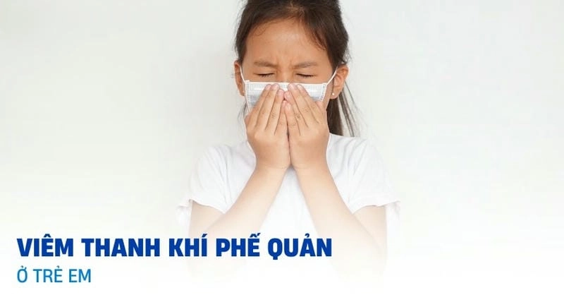 Tìm hiểu bệnh án viêm thanh khí phế quản cụ thể