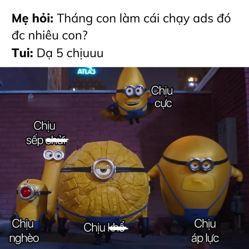 Khám phá meme chạy ads giúp bạn thêm động lực khi làm quảng cáo