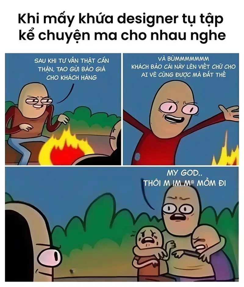 Meme khách hàng chốt file phản ánh thực tế công việc của dân thiết kế
