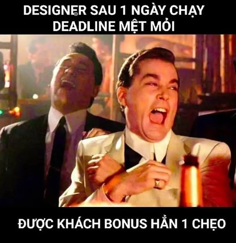 Khách hàng lúc nào cũng muốn meme 