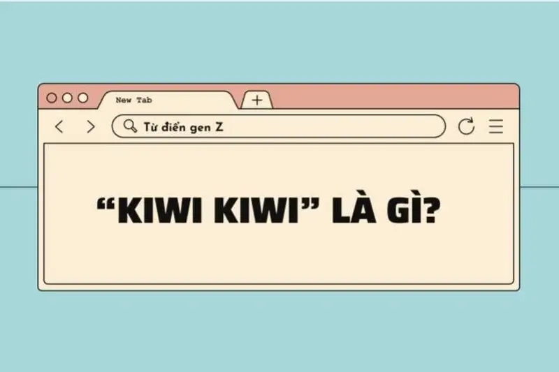 Meme ngon như kiwi kiwi gây sốt cộng đồng TikTok