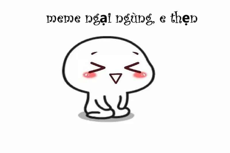 Bộ sưu tập meme mắc cỡ quá 2 ơi gây bão TikTok