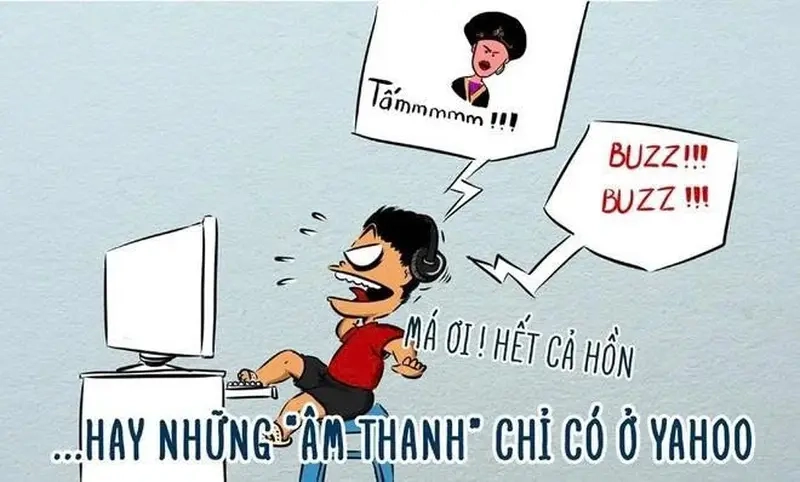 Meme Yahoo Messenger buzz!!! độc đáo của meme Thế hệ 8x, 9x