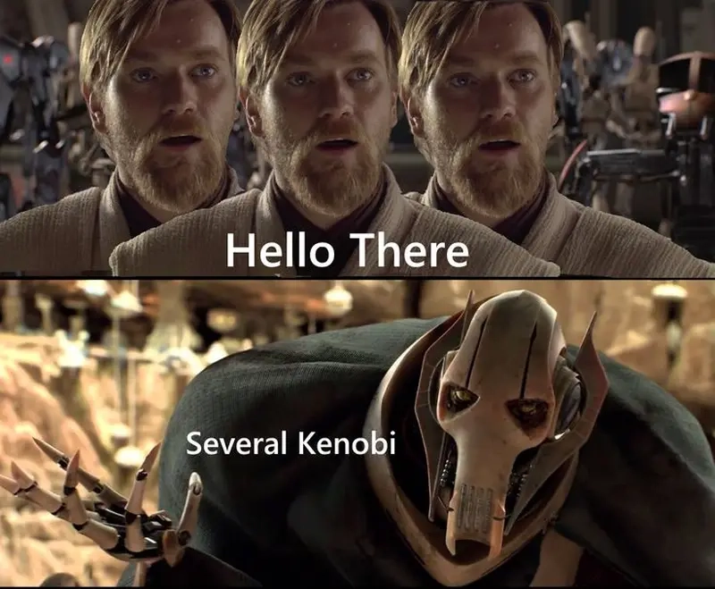 Khi meme Star Wars (hello there) được dùng để mở đầu mọi cuộc vui