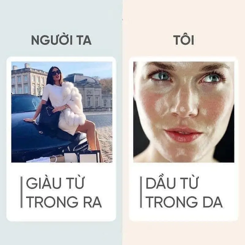 Da khô thì bong tróc, da dầu thì bóng loáng meme da khô, da dầu