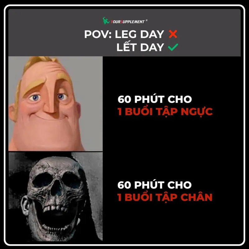 Meme về tập gym & fitness không thể thiếu meme leg day