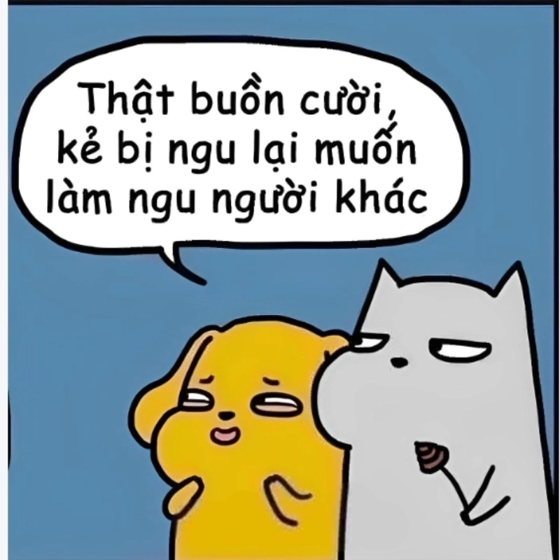 Ghi lại khoảnh khắc giận dữ với ảnh meme chửi nhau