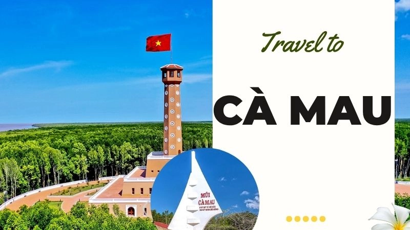 Cẩm nang du lịch Cà Màu: Khí hậu, Mùa đẹp & Lời khuyên