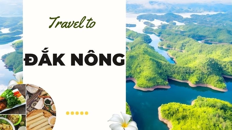 Tổng quan về Đắk Nông – Vùng đất bazan đỏ