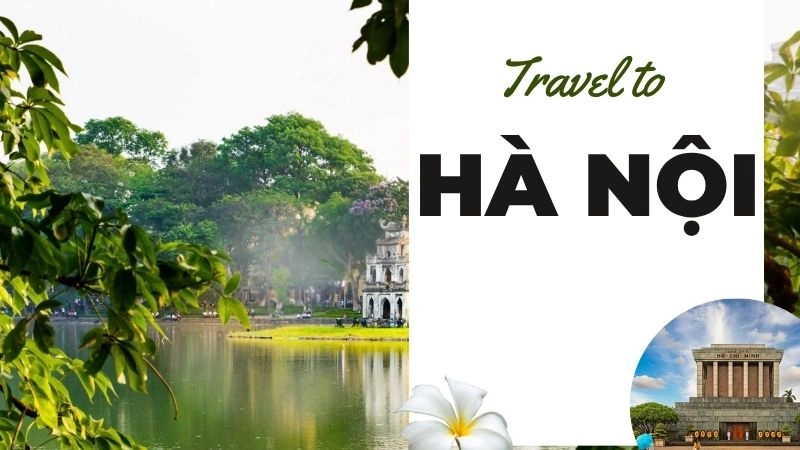 Cẩm nang du lịch Hà Nội: Khí hậu, Mùa đẹp & Lời khuyên