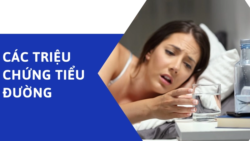 Người bệnh thường xuyên khát nước là dấu hiệu tiểu đường