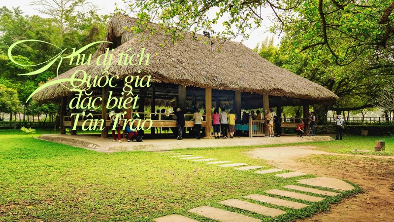 Nơi lưu giữ tinh thần cách mạng – Tân Trào