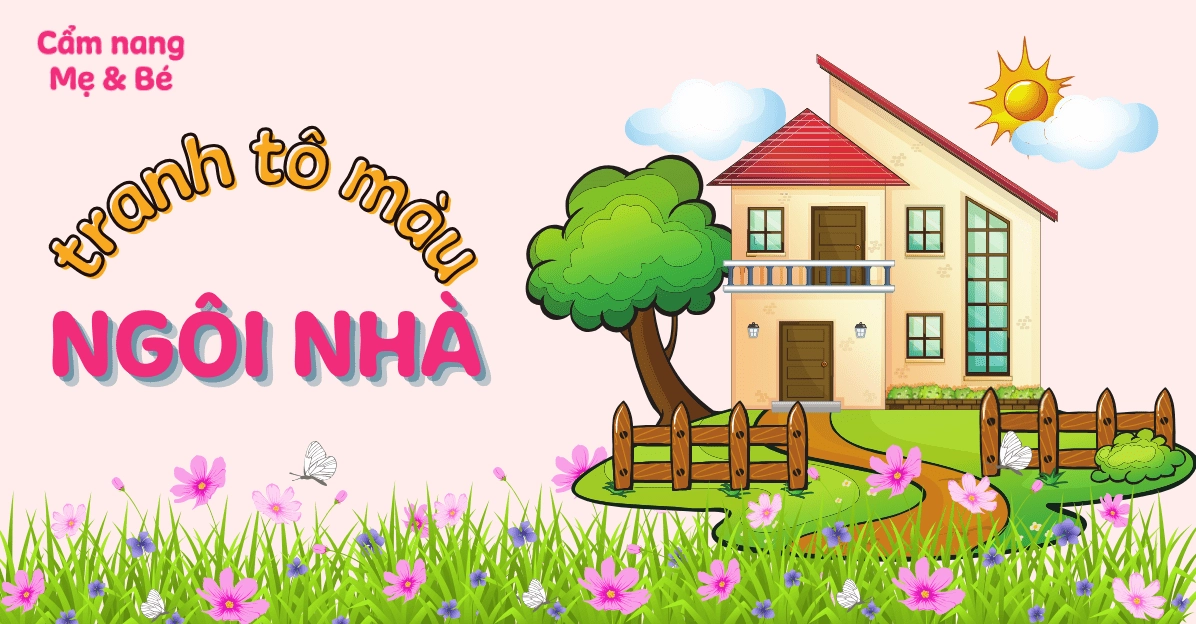 Tổng hợp bộ tranh tô màu ngôi nhà biệt thự cho bé thỏa sức sáng tạo