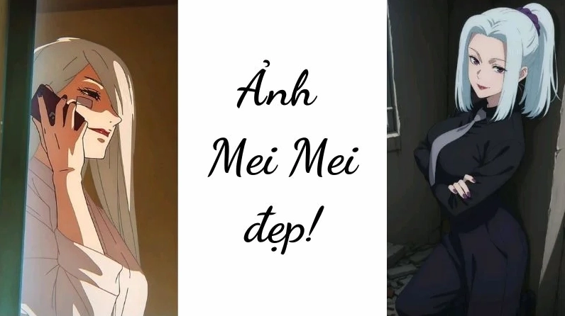 Tuyển tập hình ảnh anime mei mei siêu ngầu và quyến rũ nhất