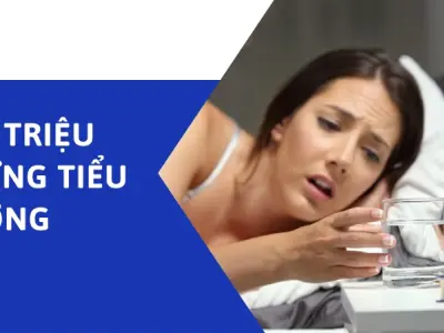 Triệu chứng tiểu đường sớm và những báo động đỏ cần lưu ý