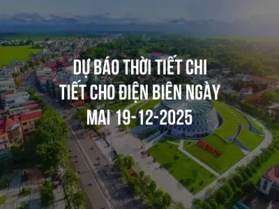 Dự báo thời tiết chi tiết cho Điện Biên ngày mai 19-12-2025