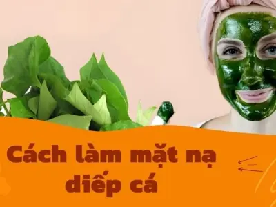 Cách làm mặt nạ diếp cá cứu vãn làn da hư tổn chỉ vài nghìn