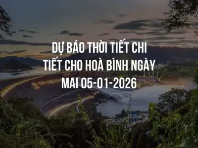 Dự báo thời tiết chi tiết cho Hoà Bình ngày mai 05-01-2026