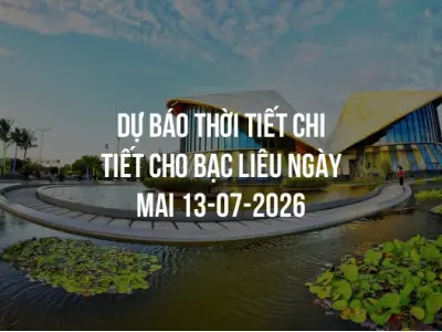 Dự báo thời tiết chi tiết cho Bạc Liêu ngày mai 13-07-2026