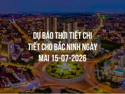 Dự báo thời tiết chi tiết cho Bắc Ninh ngày mai 15-07-2026