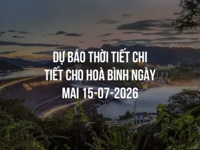 Dự báo thời tiết chi tiết cho Hoà Bình ngày mai 15-07-2026