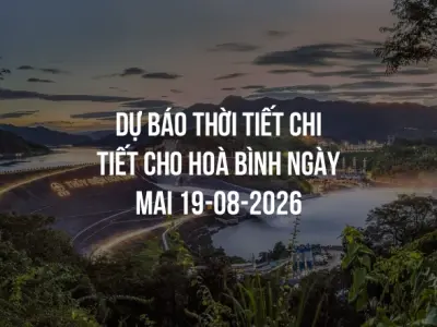 Dự báo thời tiết chi tiết cho Hoà Bình ngày mai 19-08-2026