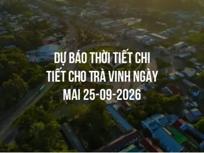 Dự báo thời tiết chi tiết cho Trà Vinh ngày mai 25-09-2026