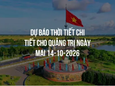 Dự báo thời tiết chi tiết cho Quảng Trị ngày mai 14-10-2026